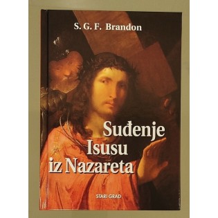 S.G.F. Brandon - Suđenje Isusu iz Nazareta