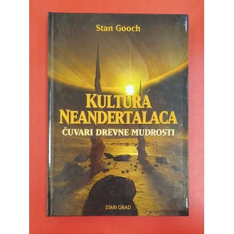 Stan Gooch - Kultura neandertalaca