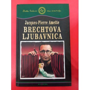 Jacques-Pierre Amette - Brechtova ljubavnica
