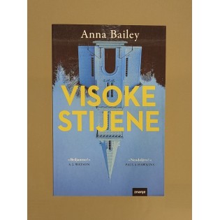 Anna Bailey - Visoke stijene