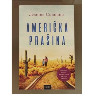 Jeanine Cummins - Američka prašina
