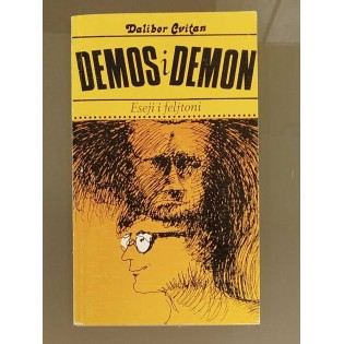 Dalibor Cvitan - Demos i demon : feljtoni i eseji