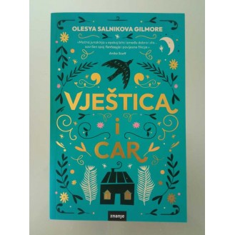 Olesya Salnikova Gilmore - Vještica i car