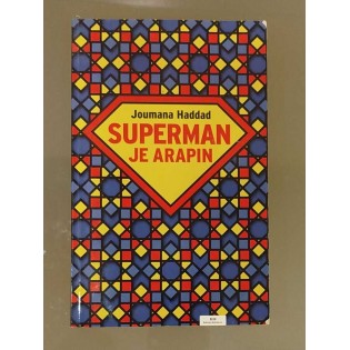 Joumana Haddad - Superman je Arapin