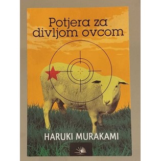 Haruki Murakami - Potjera za divljom ovcom