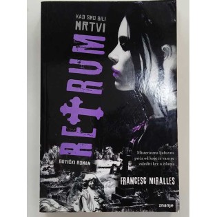 Francesc Miralles - Retrum : kad smo bili mrtvi