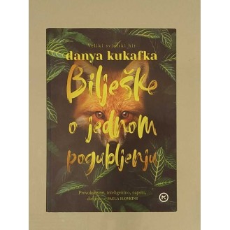 Danya Kukafka - Bilješke o jednom pogubljenju