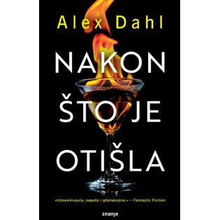 Alex Dahl - Nakon što je otišla