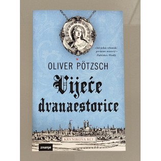 Oliver Pötzsch - Vijeće dvanaestorice
