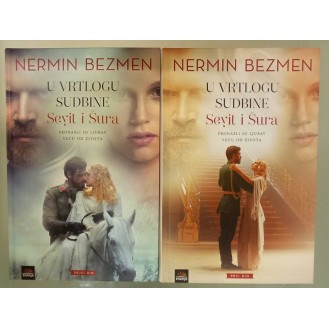 Nermin Bezmen - U vrtlogu sudbine: Seyit i Šura I i II