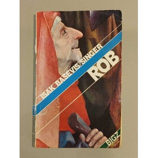 Isak Baševis Singer - Rob