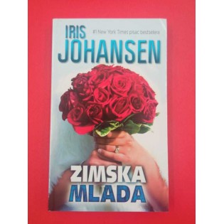 Iris Johansen	- Zimska mlada