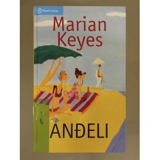 Marian Keyes - Anđeli