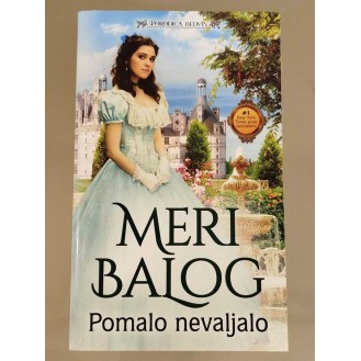 Mary Balogh - Pomalo nevaljalo