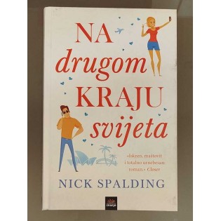 Nick Spalding - Na drugom kraju svijeta
