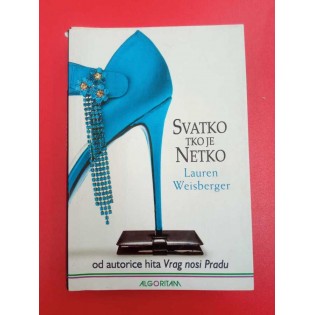 Lauren Weisberger - Svatko tko je netko