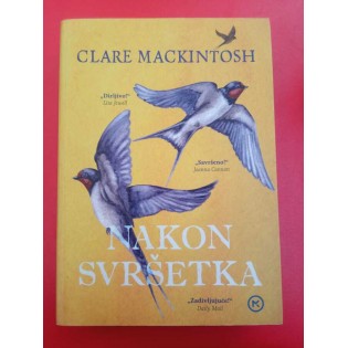 Clare Mackintosh - Nakon svršetka