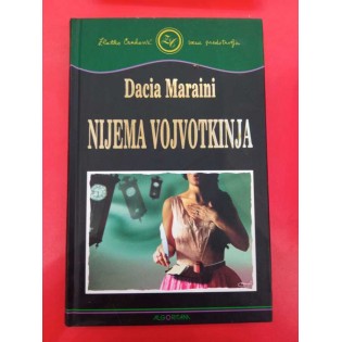Dacia Maraini - Nijema vojvotkinja