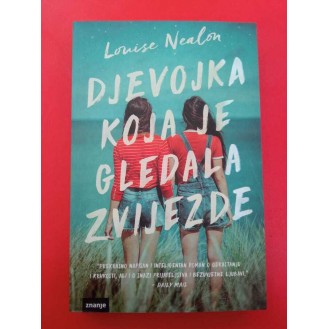 Louise Nealon - Djevojka koja je gledala zvijezde