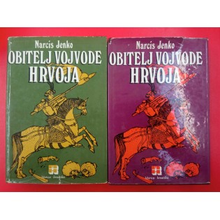 Narcis Jenko - Obitelj vojvode Hrvoja I-II
