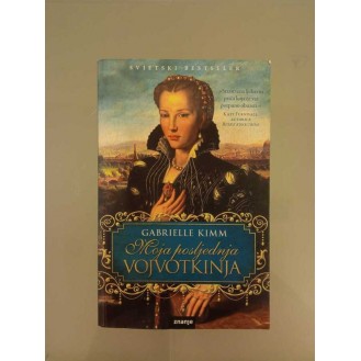 Gabrielle Kimm - Moja posljednja vojvotkinja