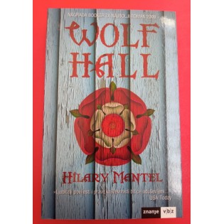 Hilary Mantel - Wolf Hall
