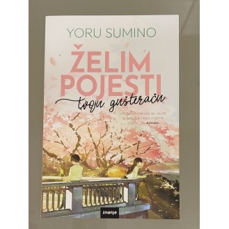 Yoru Sumino - Želim pojesti tvoju gušteraču