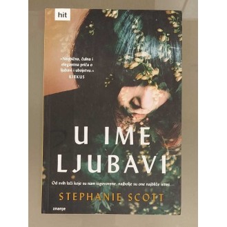 Stephanie Scott - U ime ljubavi