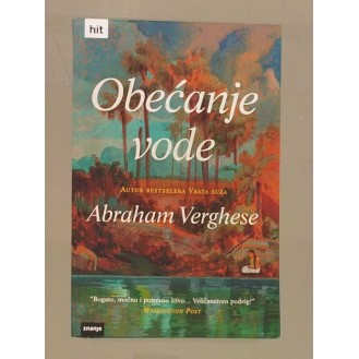 Abraham Verghese - Obećanje vode