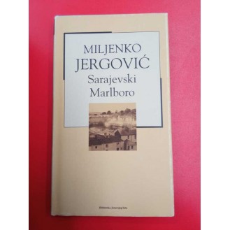 Miljenko Jergović - Sarajevski Marlboro