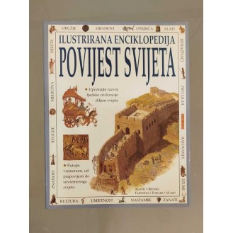 Simon Adams, Philip Brooks, John Farndon, Will Fowler, Brian Ward - Ilustrirana enciklopedija -  Povijest svijeta