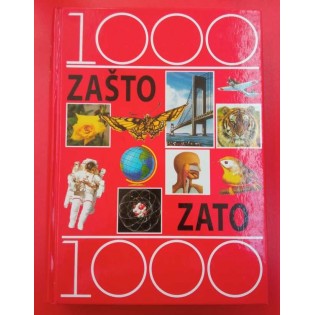 Vojin Ančić i grupa autora - 1000 zašto 1000 zato