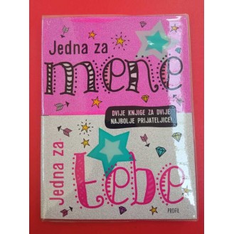 Jedna za mene, jedna za tebe