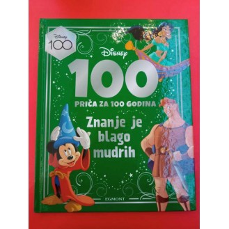 Disney: 100 priča za 100 godina - Znanje je blago mudrih