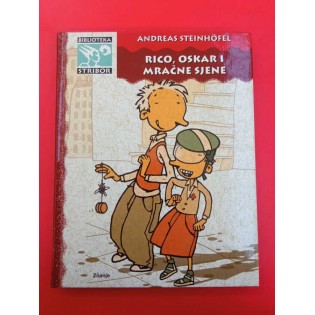 Andreas Steinhöffel - Rico, Oskar i mračne sjene