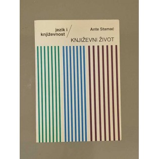 Ante Stamać - Književni život