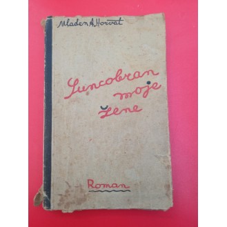 Mladen A. Horvat - Suncobran moje žene