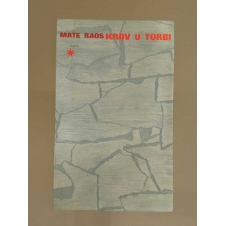 Mate Raos - Krov u torbi