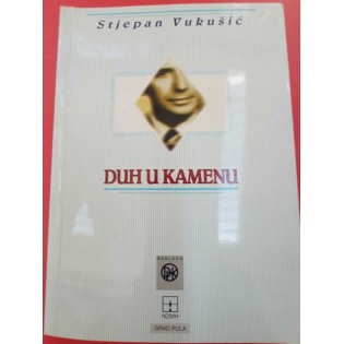 Stjepan Vukušić - Duh u kamenu