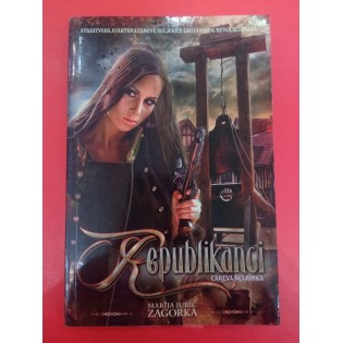 Marija Jurić Zagorka - Republikanci I-III
