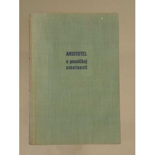Aristotel - O pesničkoj umetnosti