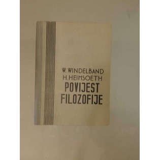 Wilhelm Windelband, Heinz Heimsoeth	Povijest filozofije, 2.dio
