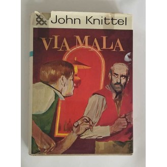 John Knittel - Via Mala, prvi dio