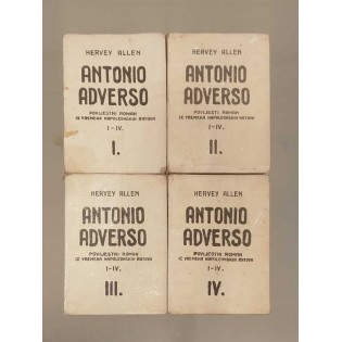 Hervey Allen - Antonio Adverso, komplet I. - IV. 