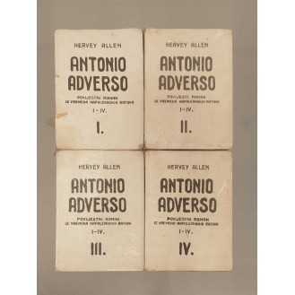 Hervey Allen - Antonio Adverso, komplet I. - IV. 