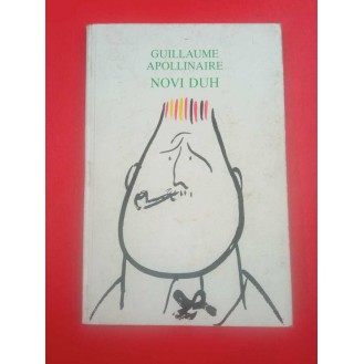 Guillaume Apollinaire - Novi duh