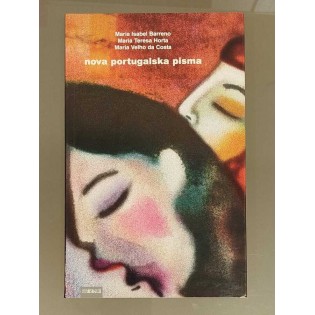 Maria Isabel Barreno, Maria Teresa Horta, Maria Velho da Costa - Nova portugalska pisma