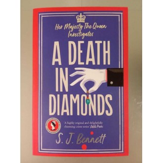 S. J. Bennett - A Death In Diamonds