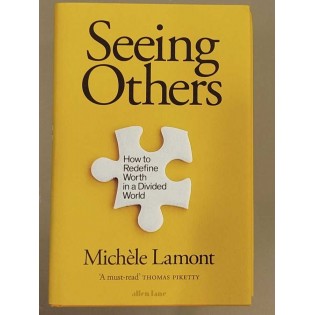 Michèle Lamont - Seeing Others