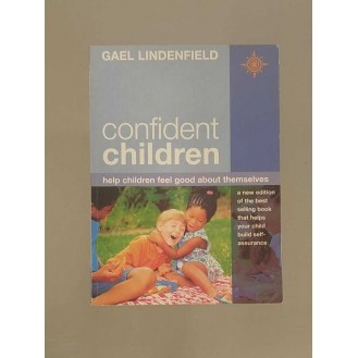 Gael Lindenfield - Confident Children